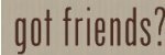 gotfriends